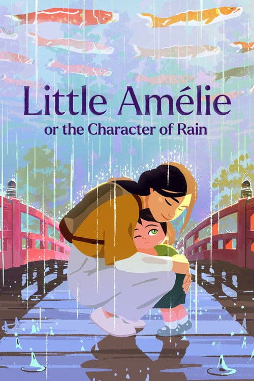 Filmaffisch for Little Amélie or the Character of Rain