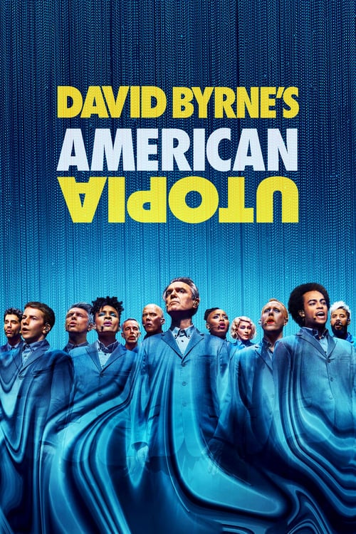 Filmaffisch for David Byrne's American Utopia